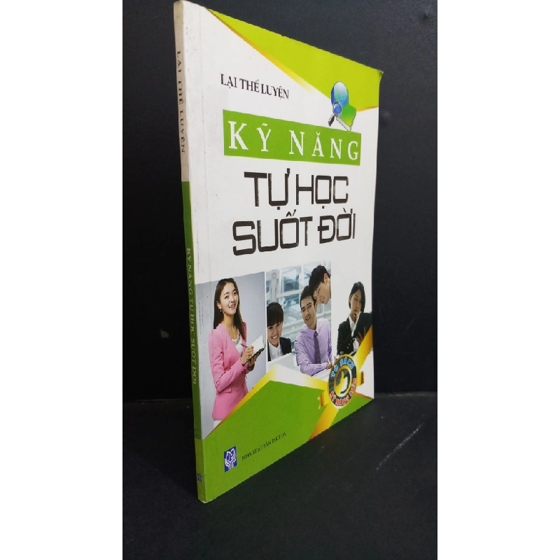 Kỹ năng tự học suốt đời mới 90% ố nhẹ 2014 HCM2811 Lại Thế Luyện KỸ NĂNG Oreka Blogmeo 368560