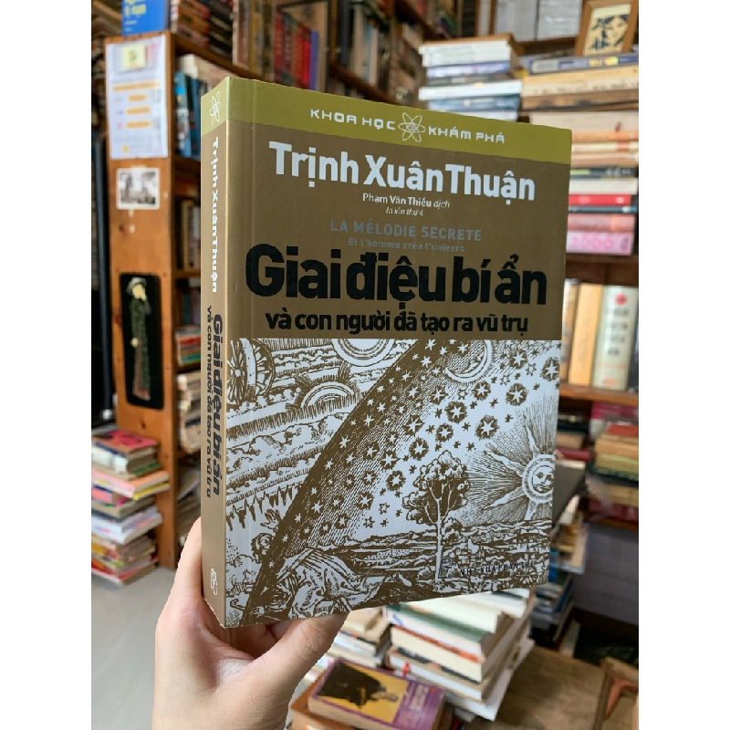 giai Điệu Bí Ẩn Và Con Người Tạo Ra Vũ Trụ - Trịnh Xuân Thuận 130327