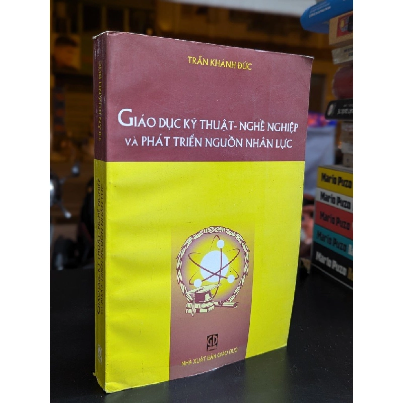 Giáo dục kỹ thuật nghề nghiệp và phát triển nguồn nhân lực - Trần Khánh Đức 330380