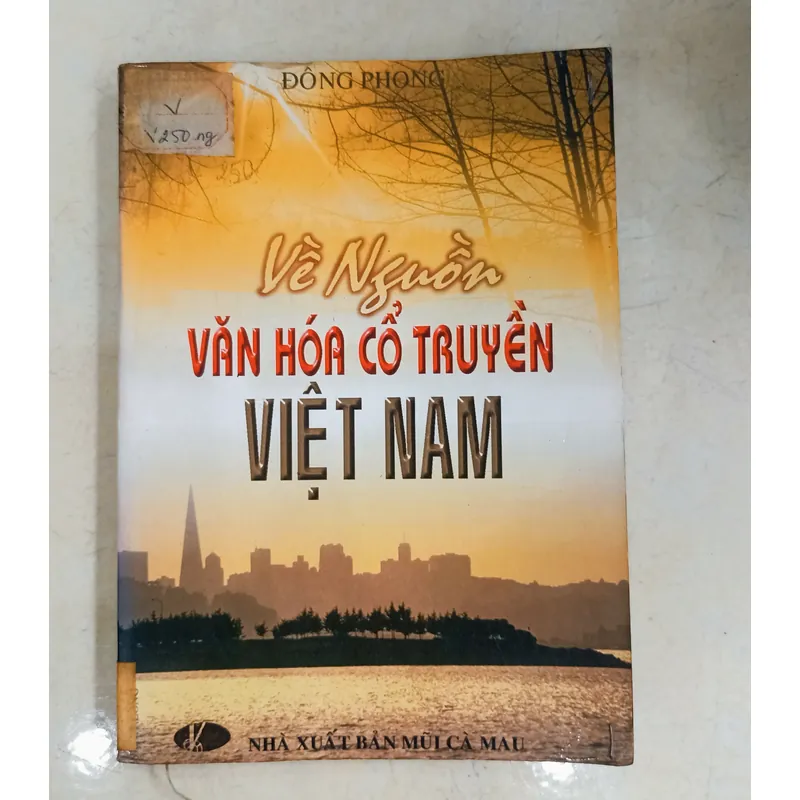 Về nguồn văn hóa cổ truyền Việt Nam 🌻 606232