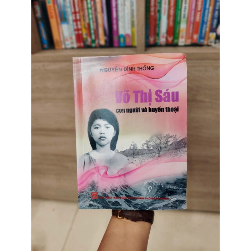 Võ Thị Sáu con người và huyền thoại 491902