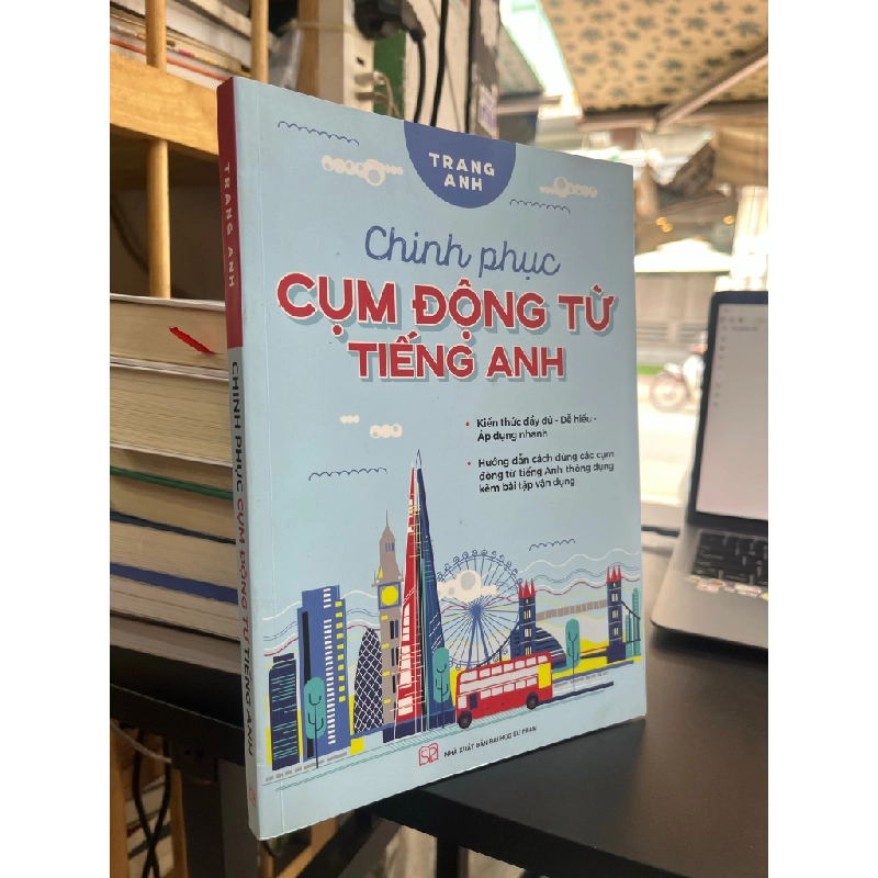 Chinh phục Cụm động từ Tiếng Anh - Trang Anh 500003