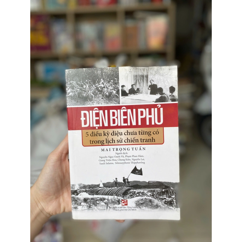 Điện Biên Phủ - 5 điều kỳ diệu chưa từng có trong lịch sử chiến tranh 499728