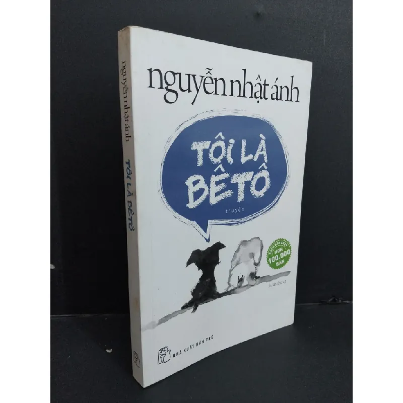 [Sách Cũ SCGR] Tôi là BêTô Nguyễn Nhật Ánh mới 80% ố vàng 2018 HCM1511 676979