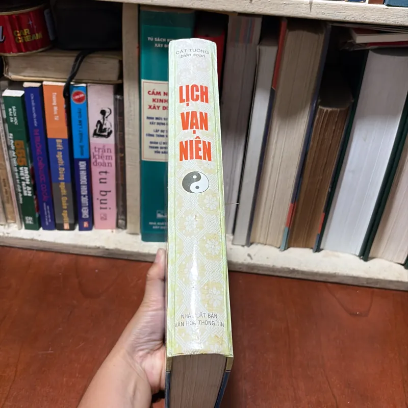 II Lịch Vạn Niên: 1910•2050 _ Đối Chiếu Lịch Việt Nam Và Trung Quốc - Cát Tường - 2007 780150