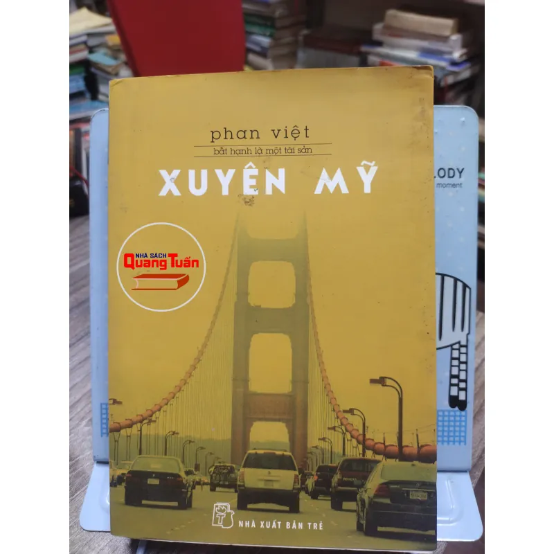 Sách: Xuyên Mỹ (Bất hạnh là một tài sản) - Phan Việt (A2) 576610