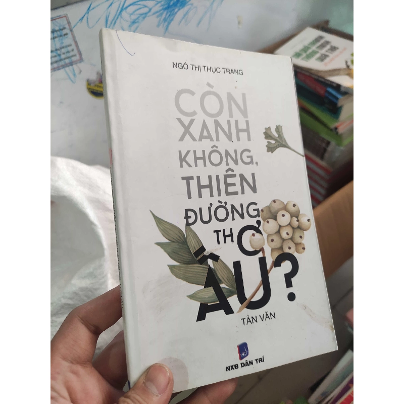 [59K/kg] Còn xanh không, thiên đường thơ ấu?HCM01/03 437309