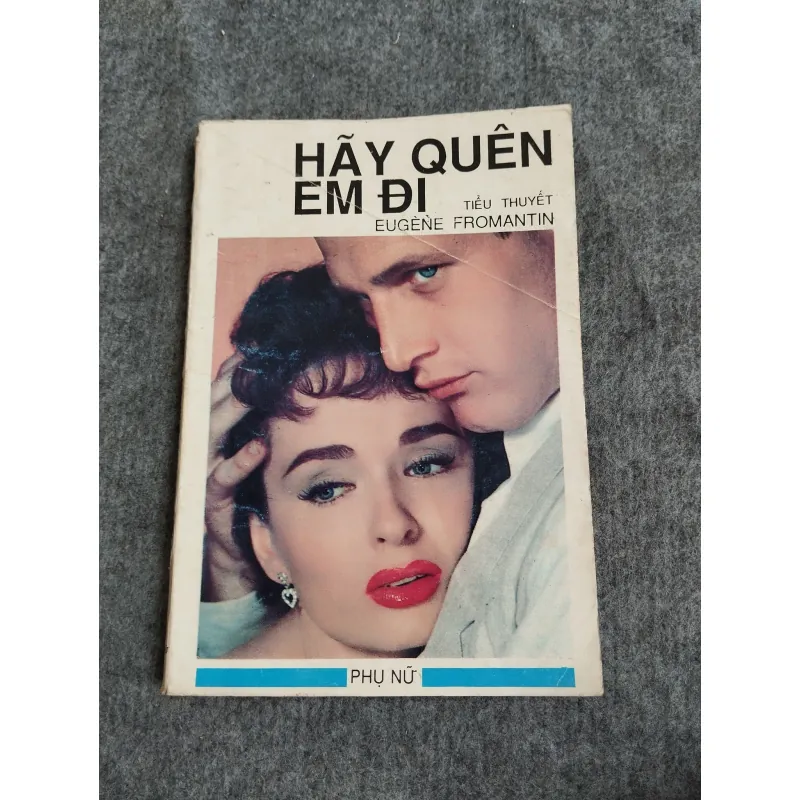 HÃY QUÊN EM ĐI - EUGÈNE FROMANTIN 574645