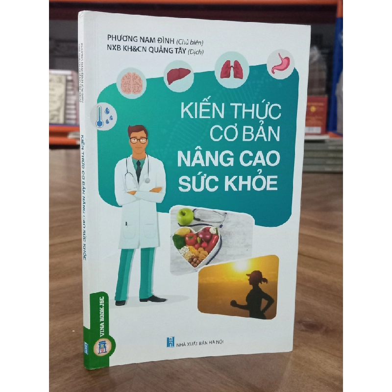 Kiến thức cơ bản nâng cao sức khỏe - Phương Nam Đình 459744