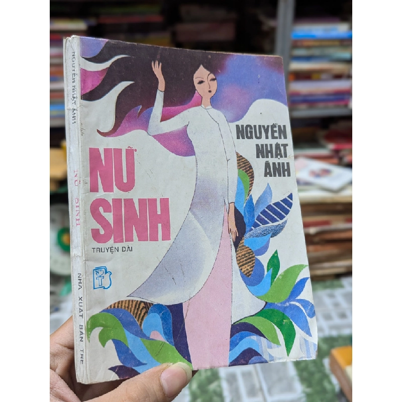 Nữ sinh - Nguyễn Nhật Ánh 129483