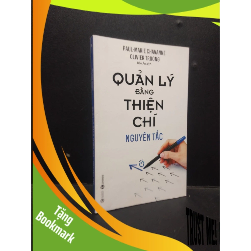 (TẶNG BOOKMARK) Quản lý bằng thiện chí - Nguyên tắc 2020 Mới 90% bẩn nhẹ RBK.ASB0309 950969