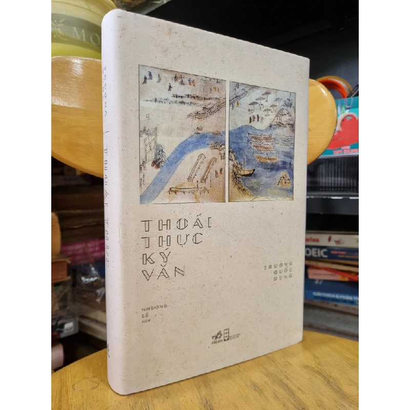 THOÁI THỰC KÝ VĂN - Trương Quốc Dụng (Nhương Lê dịch) 136619