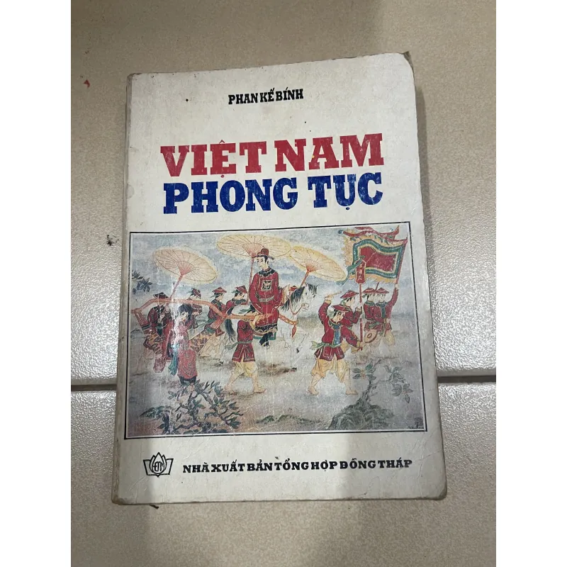 Việt Nam phong tục - Phan Kế Bính (c43) 995203