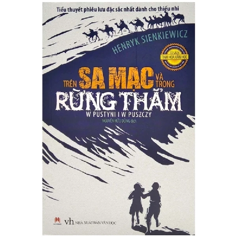 Trên Sa Mạc Và Trong Rừng Thẳm - Henryk Sienkiewicz (Mới 100%) Truyện thiếu nhi, Huy Hoàng - SÁCH ĐẠI HỌC 489792