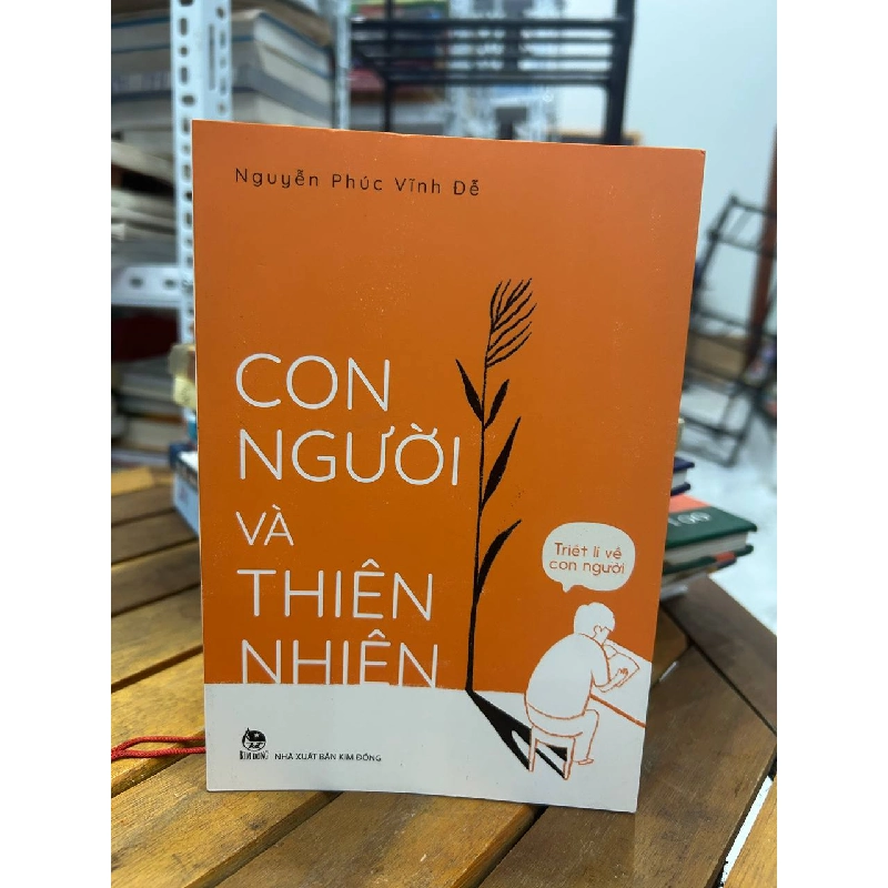 Con Người và Thiên Nhiên - Nguyễn Phúc Vĩnh Đễ - Nguyễn Phúc Vĩnh Đễ 994183
