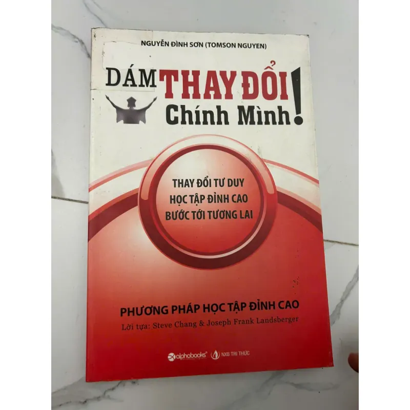 Dám Thay Đổi Chính Mình - Nguyễn Đình Sơn (Tomson Nguyen) 658811