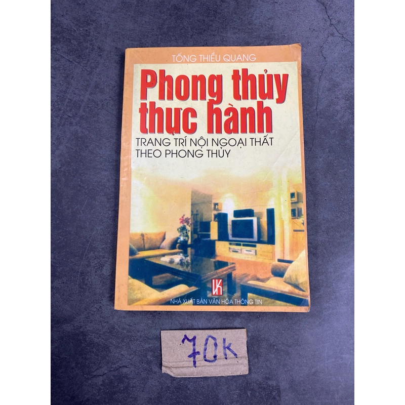 Phong thủy thực hành trang trí nội ngoại thất theo phong thủy-tống thiều quang 520978