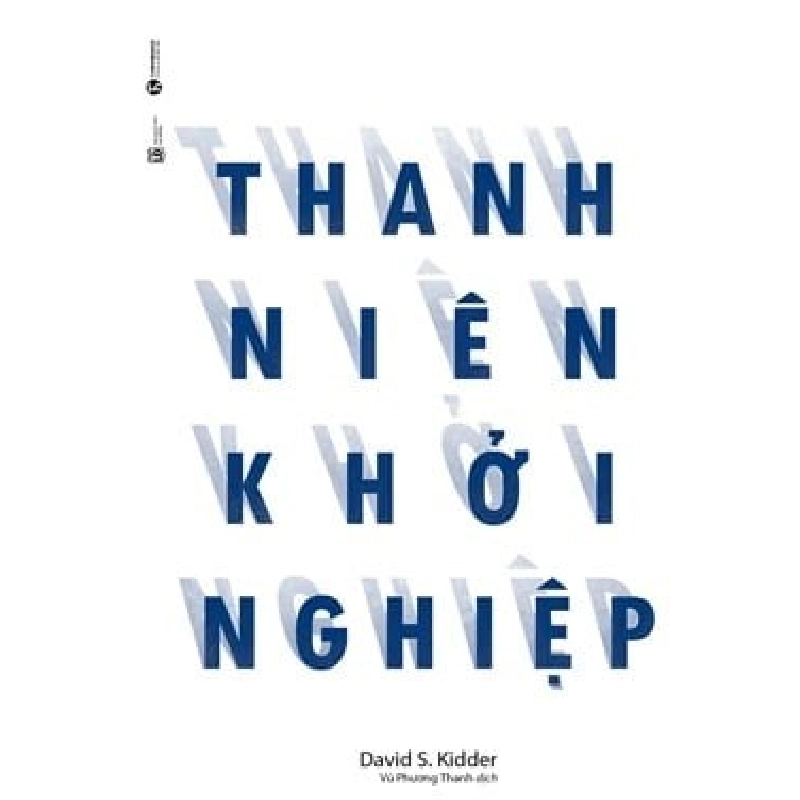 Thanh Niên Khởi Nghiệp - David S. Kidder 296453