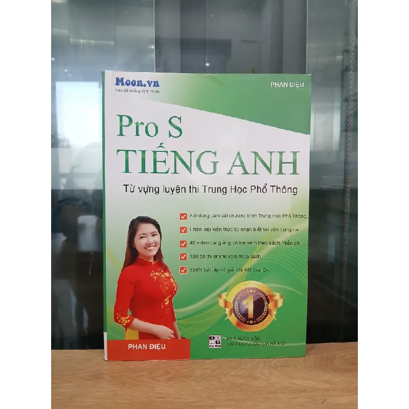 Pro S – Tiếng Anh: Từ vựng luyện thi Trung học Phổ thông – Phan Điệu 561492