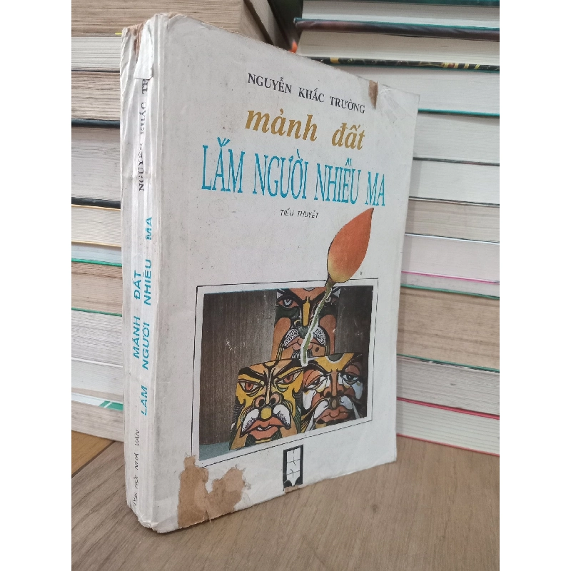 MẢNH ĐẤT LẮM NGƯỜI NHIỀU MA - NGUYỄN KHẮC TRƯỜNG 136465