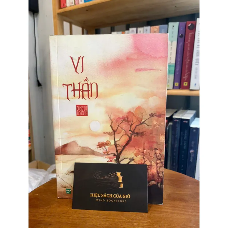 Vi Thần - Công Tử Hoan Hỉ 565062