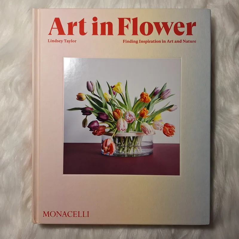 Lindsey Taylor - Art in Flower: A Creative Visit with 75 Flowers 957119