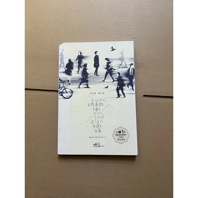 Bước chân chậm lại giữa thế gian vội vã (lỗi gáy góc trên) 731530