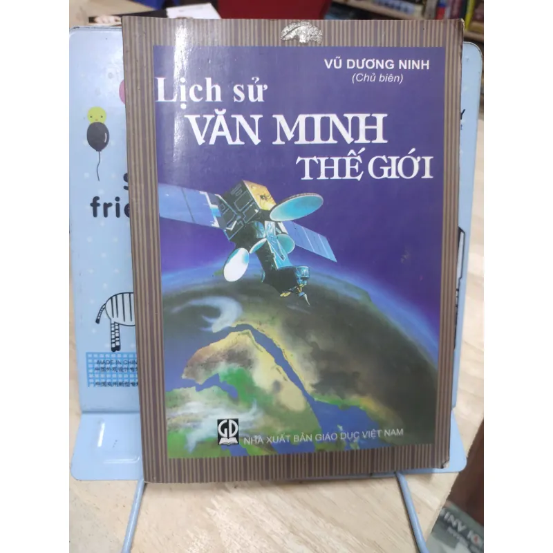 Sách: Lịch sử văn minh thế giới (B1) Tác giả: Vũ Dương Ninh 694363
