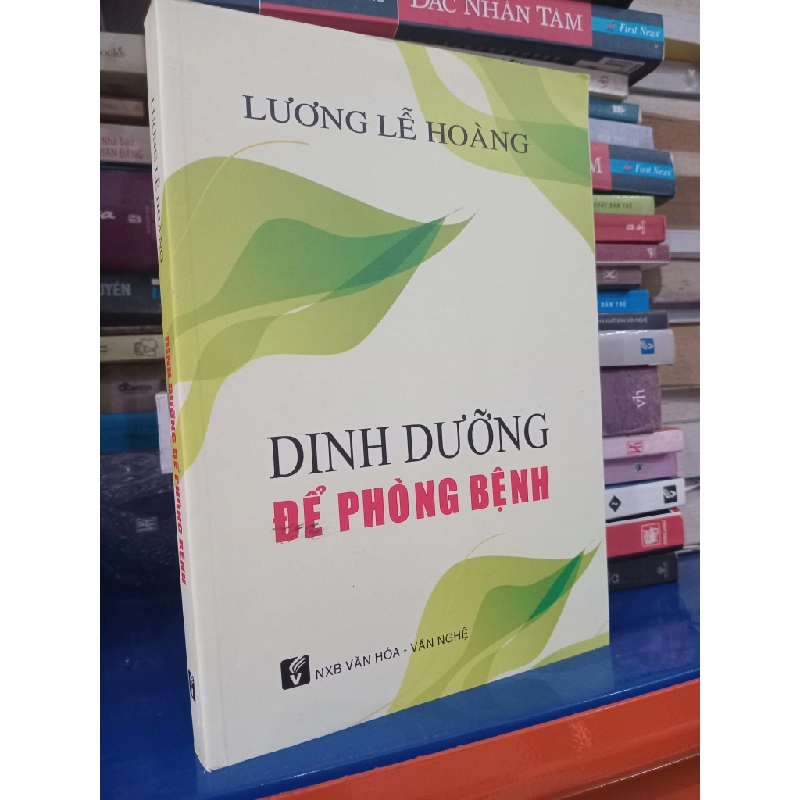 Dinh dưỡng để phòng bệnh - Lương Lễ Hoàng 454755