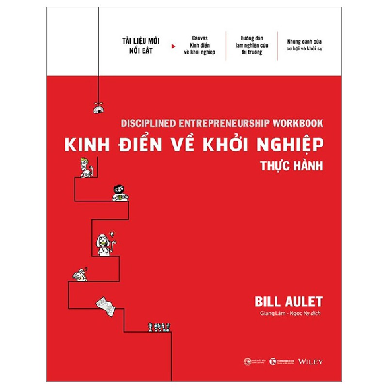 Kinh Điển Về Khởi Nghiệp - Thực Hành - Bill Aulet 114619