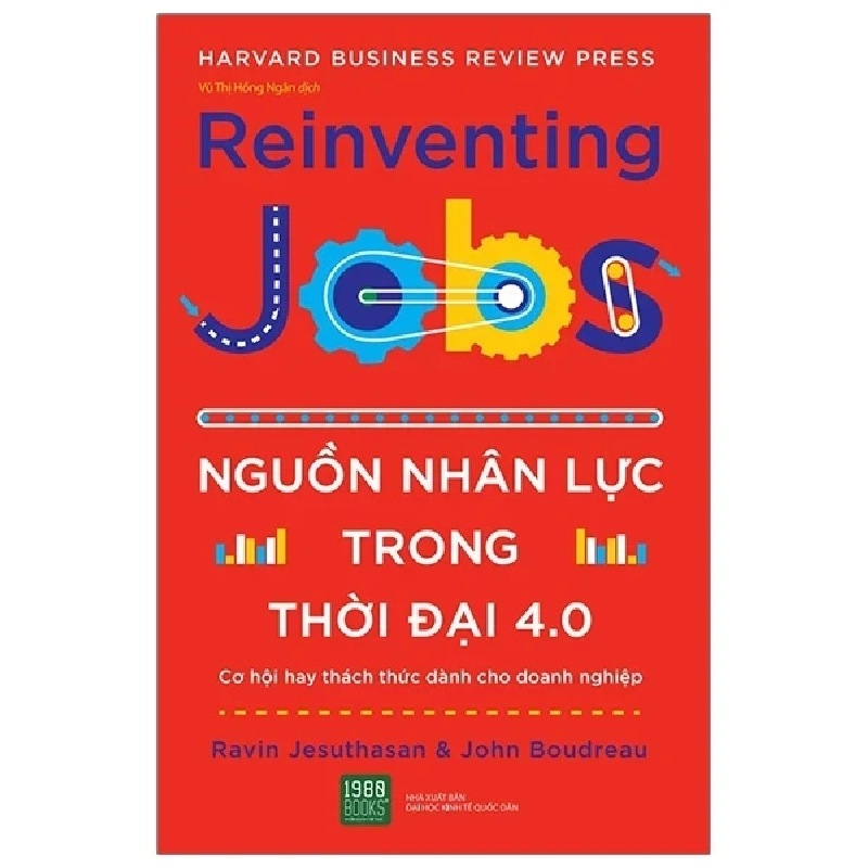 Nguồn Nhân Lực Trong Thời Đại 4.0 - Ravin Jesuthasan, John Boudreau 403503