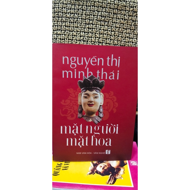 Mặt người mặt hoa - Nguyễn Thị Minh Thái (bản in có chữ ký tác giả) 504935