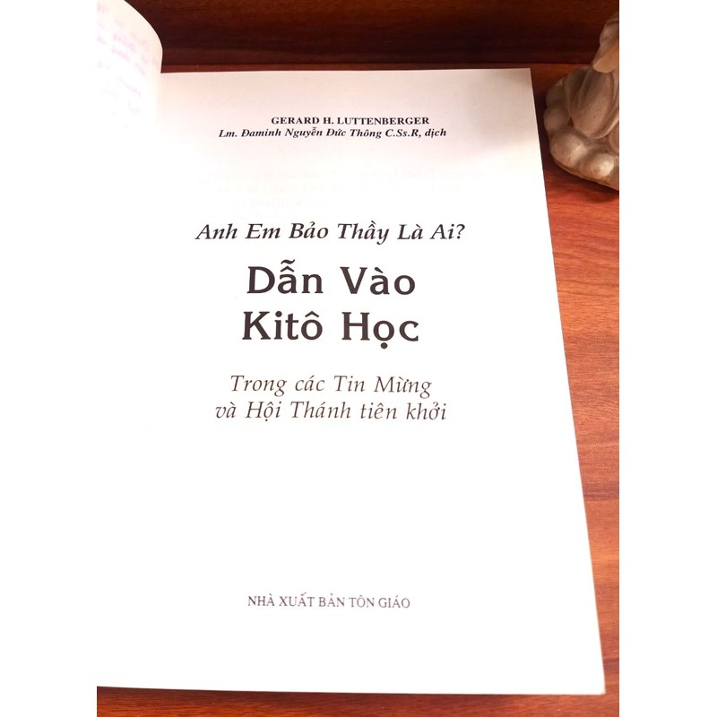 Dẫn Vào Kitô Học - Anh em bảo Thầy là ai ? 186700