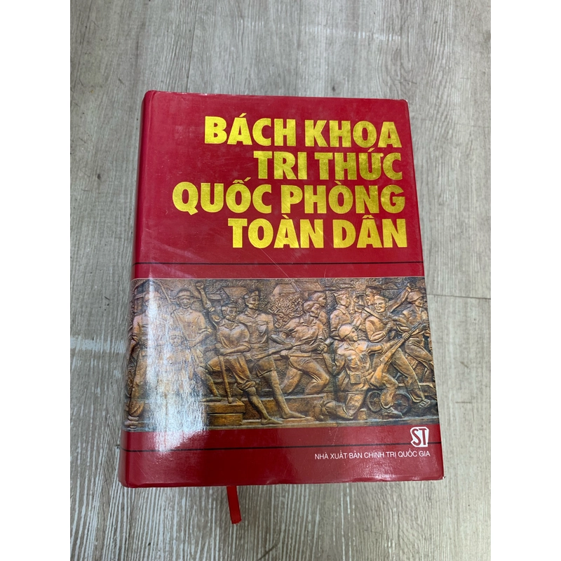 Bách khoa tri thức quốc phòng toàn dân. 999 460735