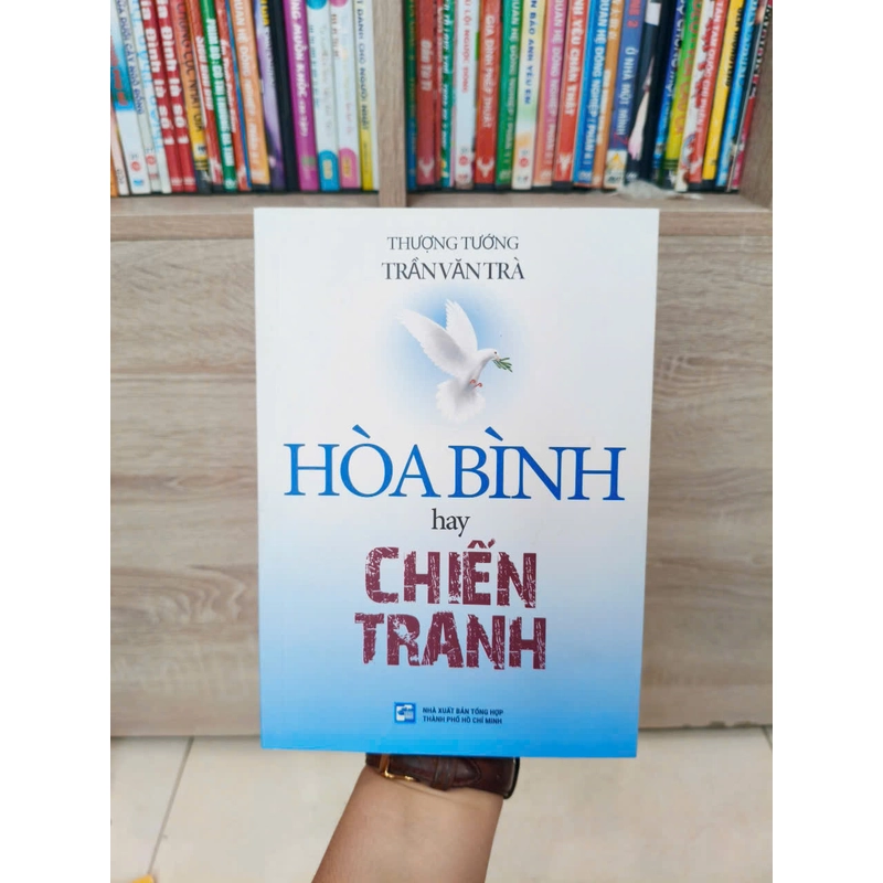 Hòa Bình Hay Chiến Tranh 493856