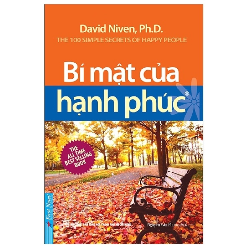 Bí Mật Của Hạnh Phúc (Khổ Nhỏ) - David Niven, Ph.D (Mới 100%) Sách tư duy, kỹ năng sống, First News - SÁCH ĐẠI HỌC 489515