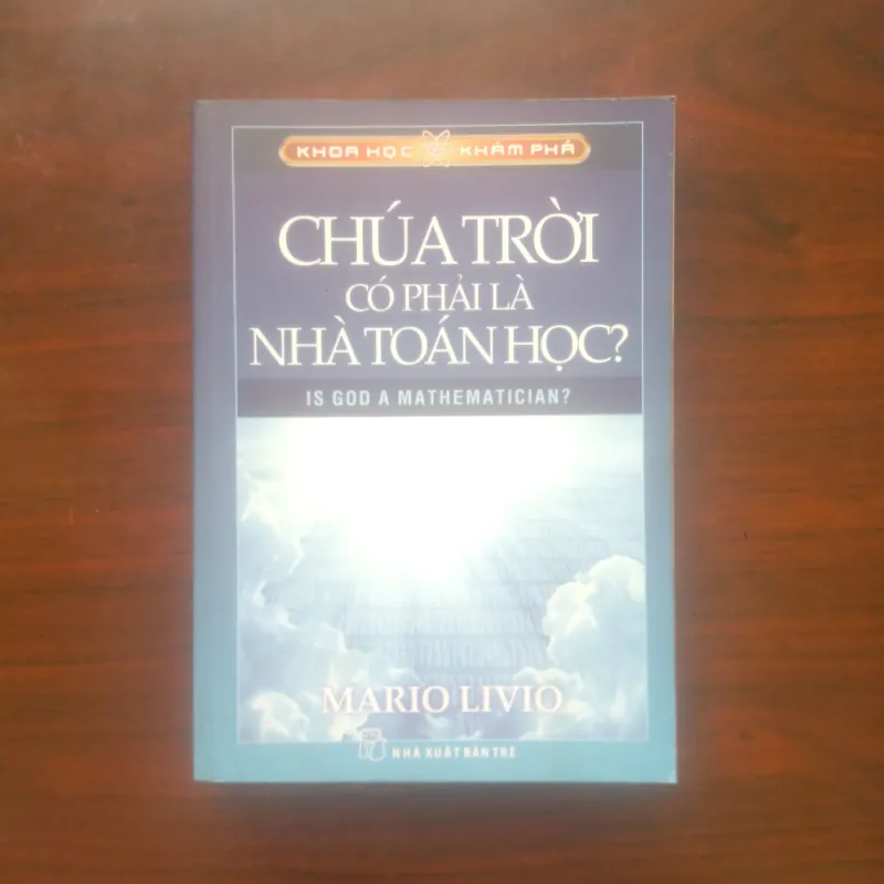 [Sách Tôn Giáo] Chúa Trời Có Phải Là Nhà Toán Học? (Mario Livio) 907628