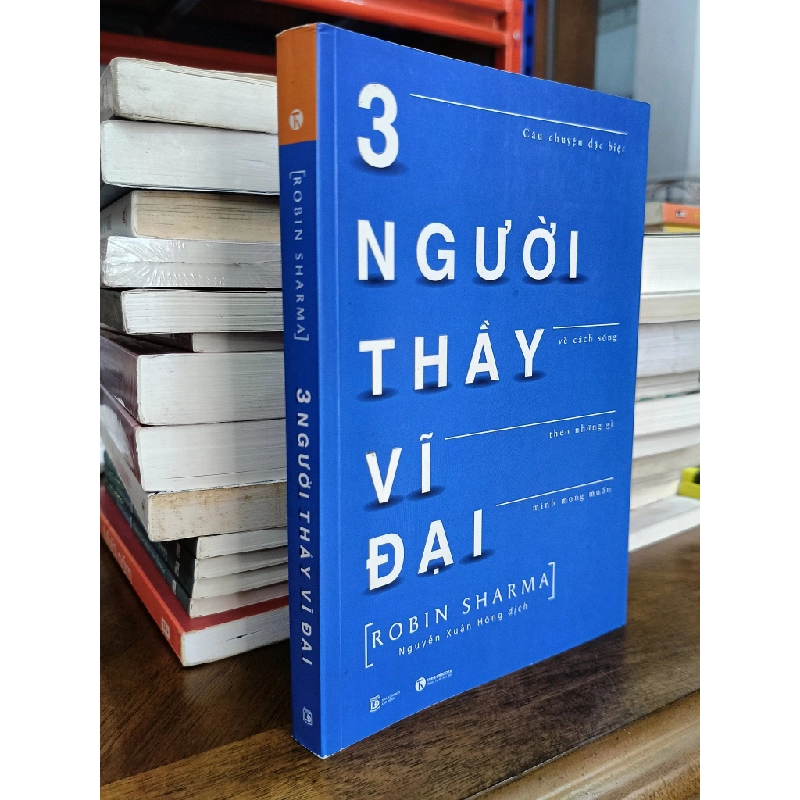 3 Người Thầy Vĩ Đại - Robin Sharma 127625