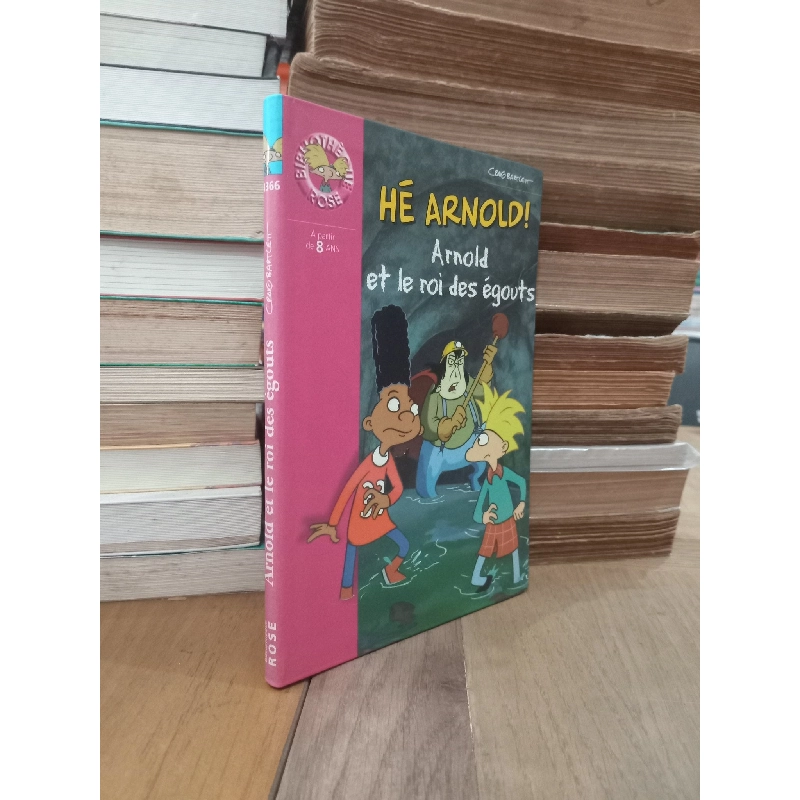 Hé arnold!: Arnold et le roi des égouts - Craig Bartlett 791595