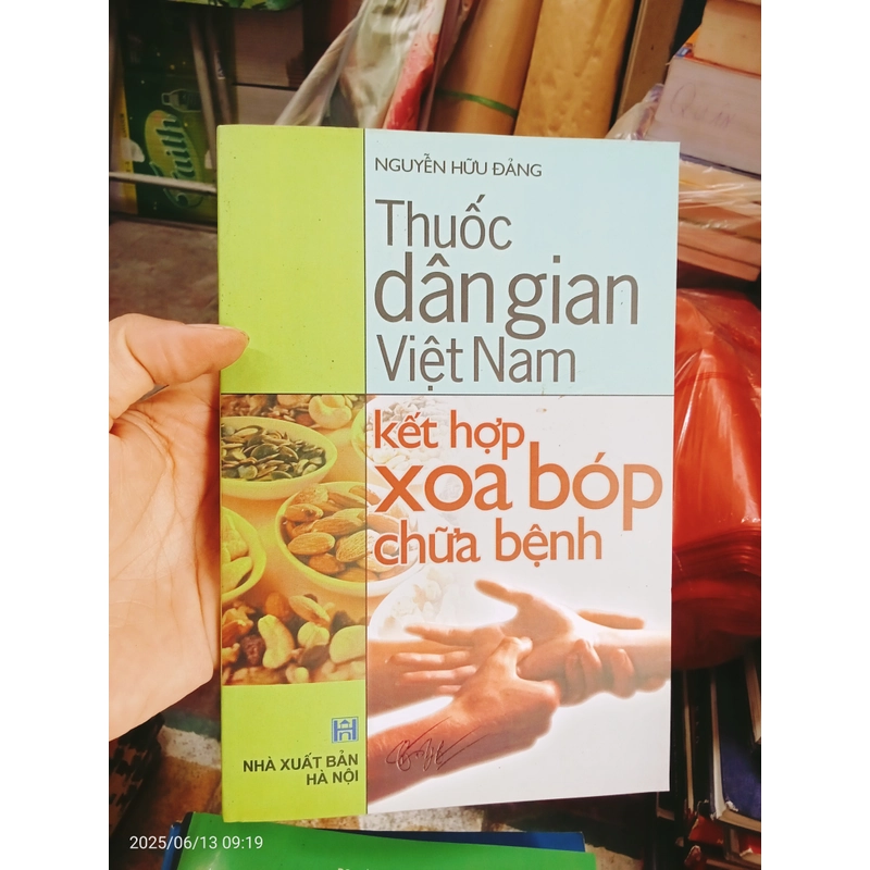 Thuốc Dân Gian Việt Nam Kết Hợp Xóa Bóp Chữa Bệnh 472905
