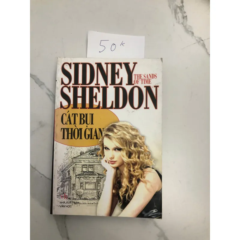 The Sands of Time / Cát Bụi Thời Gian - Sidney Sheldon - Tiểu thuyết giật gân, Trinh thám 602100