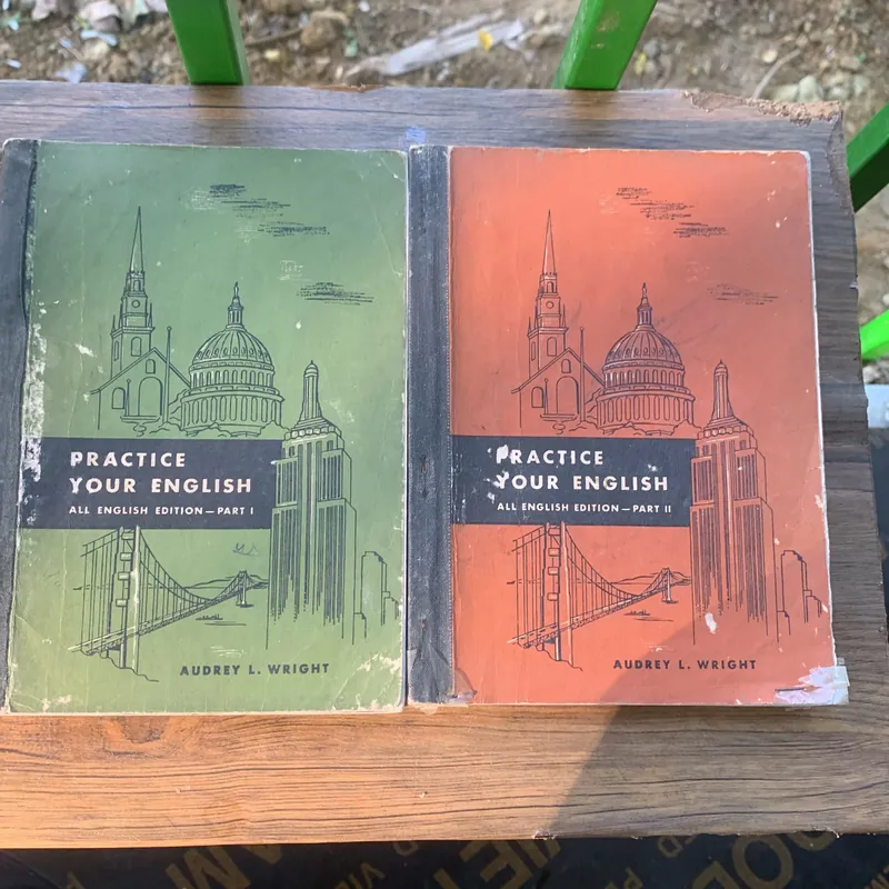 Sách học tiếng Anh: PRACTICE YOUR ENGLISH ALL ENGLISH EDITION - PART I-II 621146