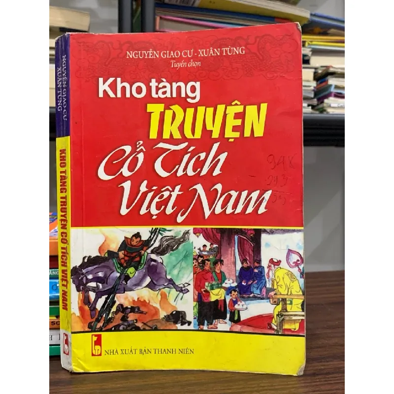 Kho tàng truyện cổ tích Việt Nam- Nguyễn Giao Cư, Xuân Tùng 600716