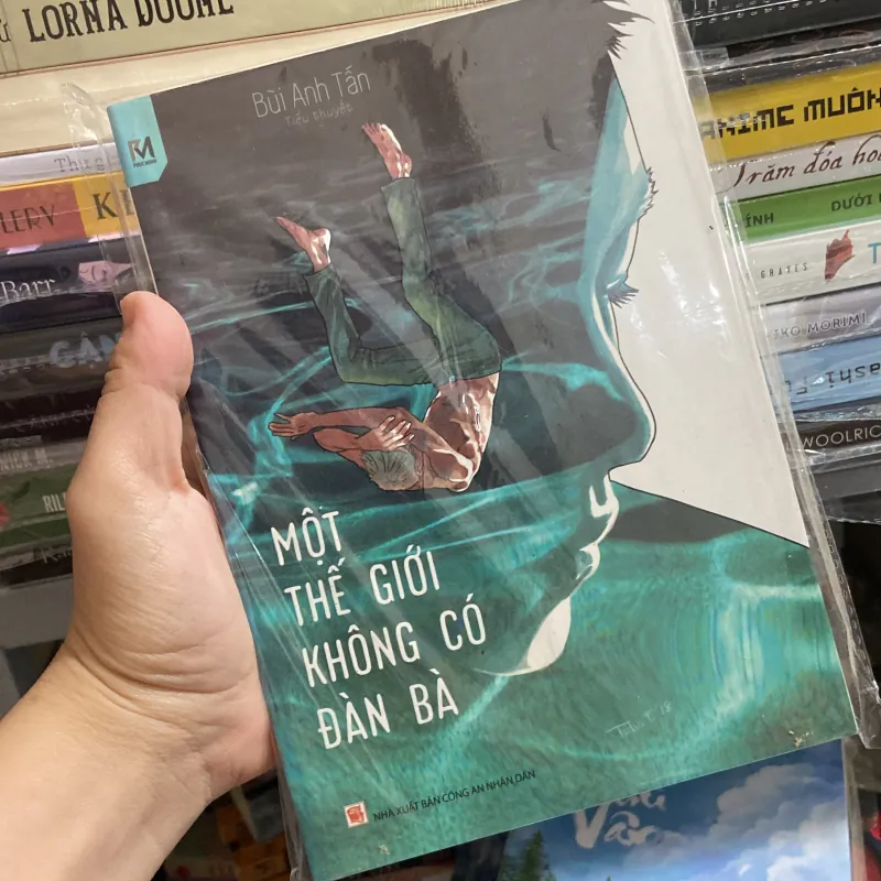 Một thế giới không có đàn bà - Bùi Anh Tấn 969939