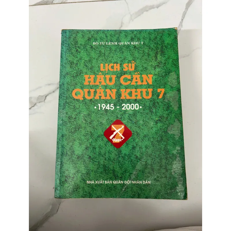 Lịch sử hậu cần Quân khu 7 (1945–2000) – Bộ Tư lệnh Quân khu 7 758790