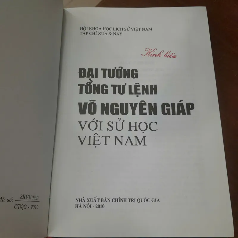 ĐẠI TƯỚNG TỔNG TƯ LỆNH VÕ NGUYÊN GIÁP VỚI SỬ HỌC VIỆT NAM 595373