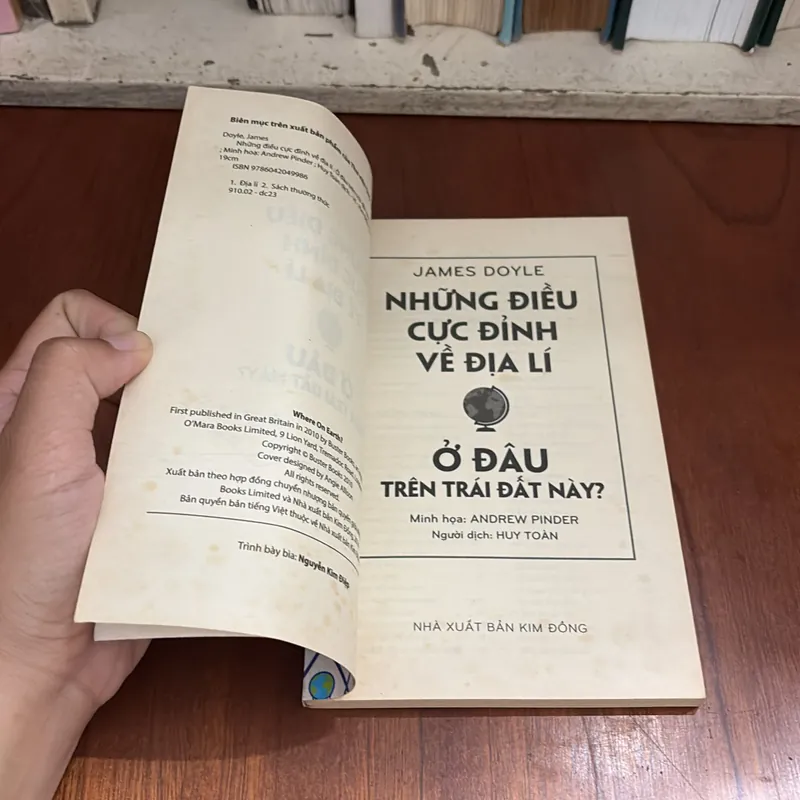 Sách Khoa Học: Những Điều Cực Đỉnh Về Địa Lý _Ở Đâu Trên Trái Đất Này - JAMES DOYLE - 2015 595655