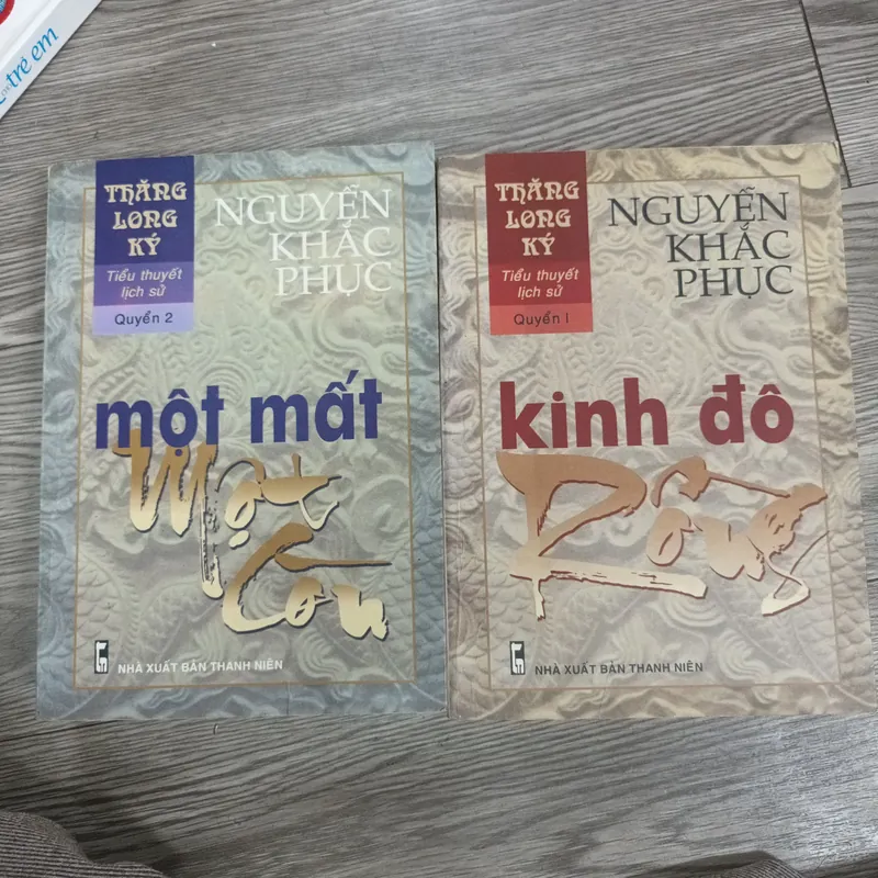 Thăng Long Ký Tiểu Thuyết Lịch Sử Của Nguyễn Khắc Phục 646816