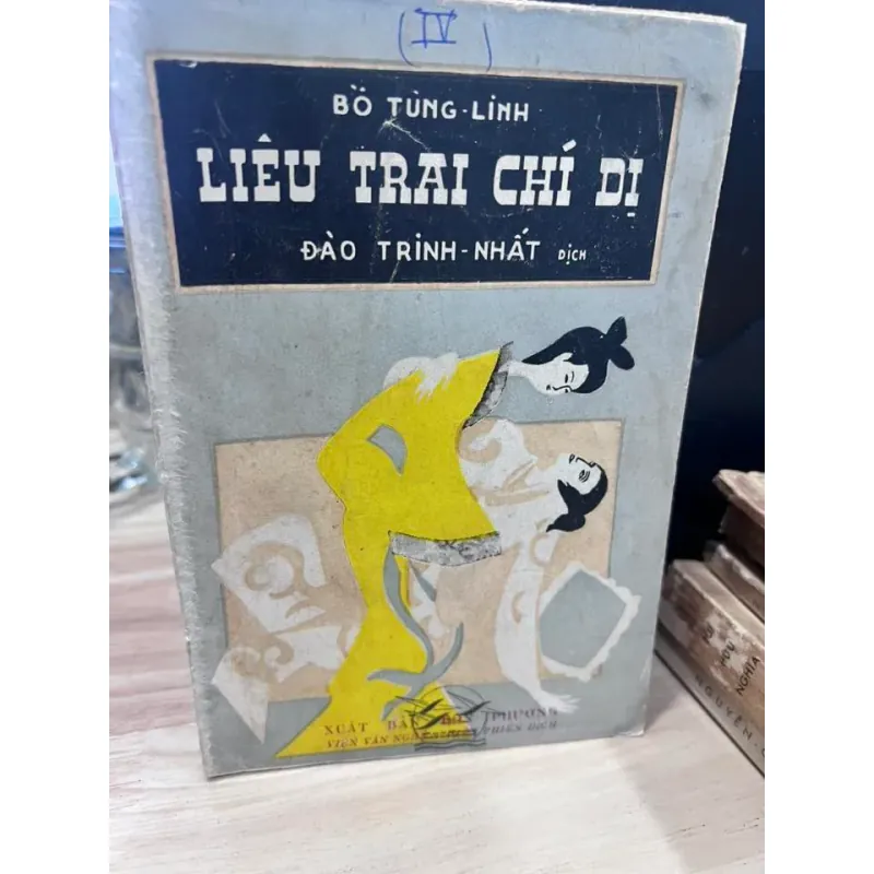 LIÊU TRAI CHÍ DỊ - ĐÀO TRINH NHẤT DỊCH THUẬT 757816