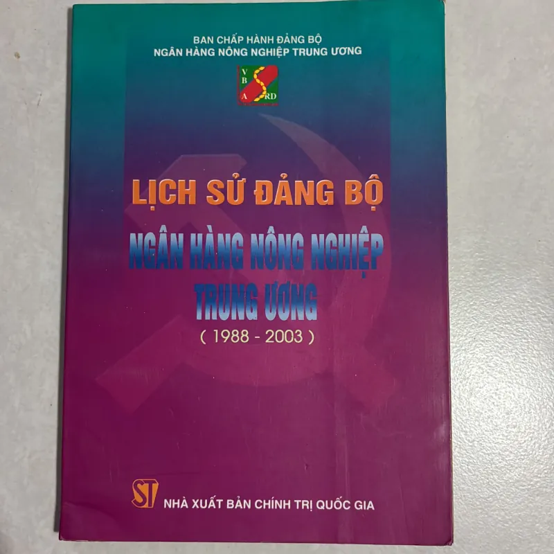 Lịch sử Đảng bộ Ngân hàng Nông nghiệp trung ương 778678